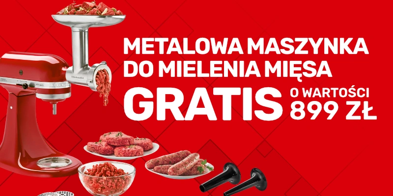 Metalowa maszynka do mielenia mięsa 5KSMMGA o wartości 899 zł GRATIS