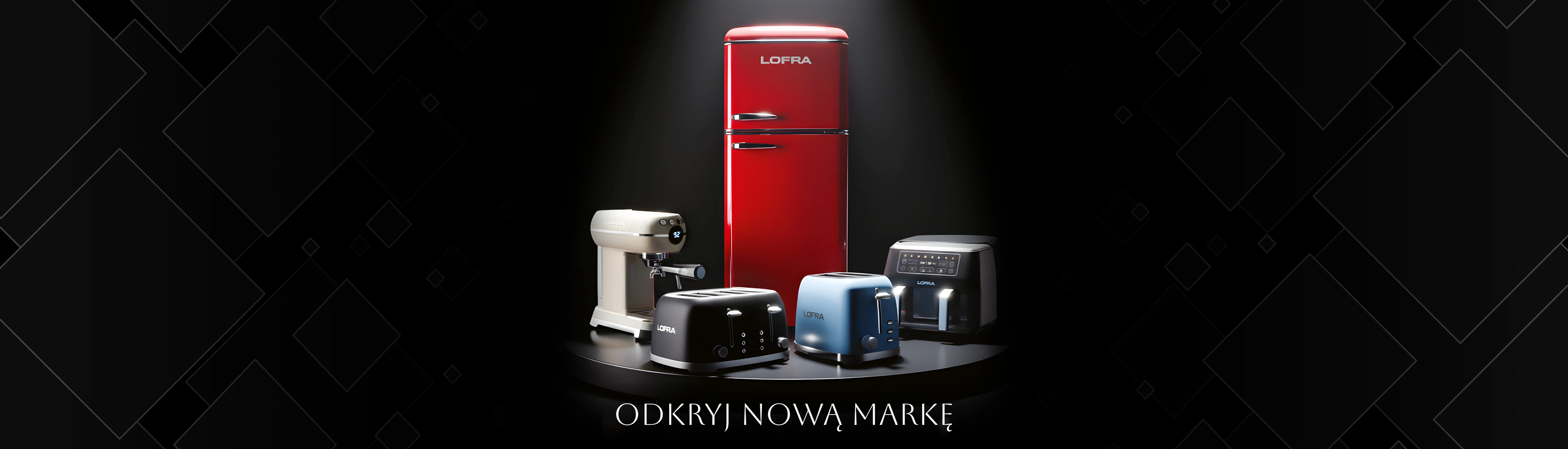 Odkryj nową markę - Lofra