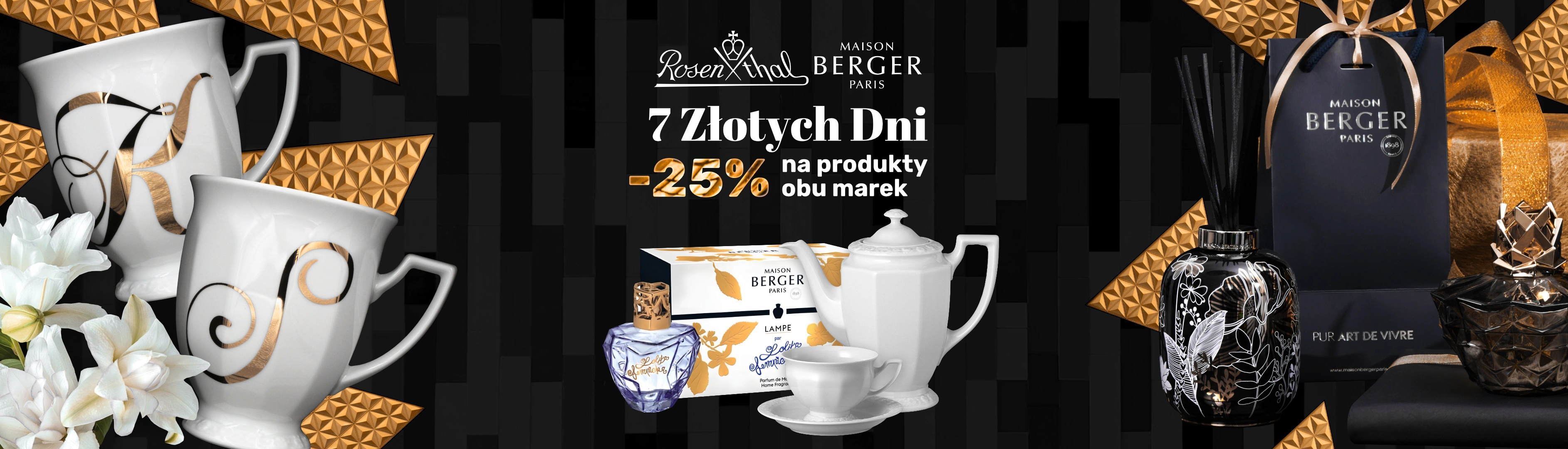 7 złotych dni Rosenthal i Maison Berger Paris -25% na produkty obu marek