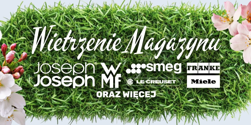 Wietrzenie magazynu - Joseph Joseph, WMF, SMEG, Le Creuset, Franke, Miele
