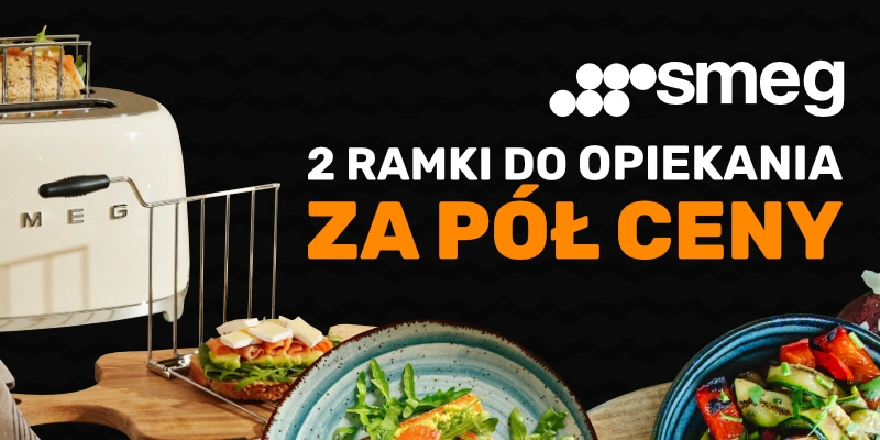 SMEG - 2 ramki do opiekania o wartości 115 zł za pół ceny do każdego tostera TSF01